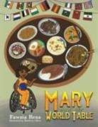 Fawzia Reza - Mary and the World Table