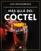 Más allá del cóctel