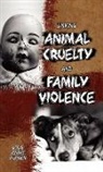 Lisa Anne Zilney - Linking Animal Cruelty and Family Violence