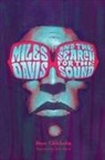 Dave Chisholm, Dave Chisholm, Rantz Hoseley - Miles davis and the search for the