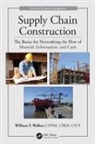William T Walker, William T. Walker, William T. (Polytechnic Institute of Nyu Walker - Supply Chain Construction