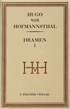 Hugo Hofmannsthal, Hugo von Hofmannsthal, Herber Steiner, Herbert Steiner - Gesammelte Werke in Einzelausgaben: Dramen. Bd.1