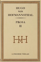 Hugo Hofmannsthal, Hugo von Hofmannsthal, Herber Steiner, Herbert Steiner - Gesammelte Werke in Einzelausgaben: Prosa. Bd.2
