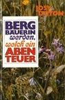 Josy Doyon - Bergbäuerin werden, welch ein Abenteuer