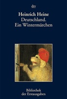 Heinrich Heine, Joseph Kiermeier-Debre - Deutschland. Ein Wintermärchen