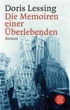Doris Lessing - Die Memoiren einer Überlebenden