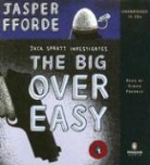 Jasper Fforde, Jasper/ Prebble Fforde - The Big Over Easy