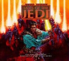 Tom Veitch, Tom (EDT) Veitch, David Scott Gordon, Skip Lackey, John Whitman - Star Wars Tales Of The Jedi