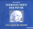 Thomas Bührke, Anja Buczkowski, Achim Höppner - Sternstunden der Physik, 4 Audio-CDs (Audio book)