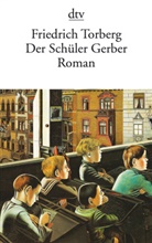 Friedrich Torberg - Der Schüler Gerber