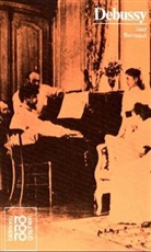 Jean Barraque, Jean Barraqué - Claude Debussy