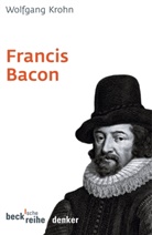 Wolfgang Krohn - Francis Bacon