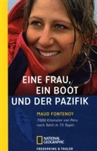 Maud Fontenoy - Eine Frau, ein Boot und der Pazifik