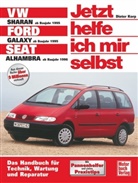 Dieter Korp - Jetzt helfe ich mir selbst - 200: VW Sharan, Ford Galaxy, Seat Alhambra (ab 1995)