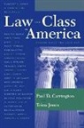 Paul D. (EDT)/ Jones Carrington, Paul Carrington, Paul D. Carrington, Trina Jones - Law And Class in America