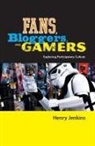 Henry Jenkins - Fans, Bloggers, and Gamers