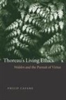 Philip Cafaro - Thoreau's Living Ethics