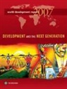 Not Available (NA), World Bank, World Bank Group, World Bank Group - World Development Report 2007