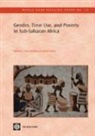 Quentin (EDT)/ Blackden Wodon, C. Mark Blackden, Quentin Wodon - Gender, Time Use, And Poverty in Sub-Saharan Africa