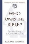 Karl P. Donfried, Karl Paul Donfried, Karl Paul Donfried - Who Owns the Bible?