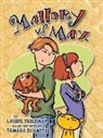 Laurie Friedman, Laurie B. Friedman, Tamara Schmitz - Mallory vs. Max