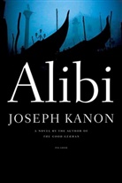 Joseph Kanon - Alibi