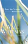 Michael Cunningham, Walt Whitman, Michael Cunningham - Laws for Creations