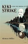 Kirsten Miller - Kiki Strike