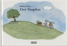 Bärbel Haas - Der Tropfen