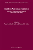 Vasyl Michael Harik, Manuel D. Salas, D Salas, D Salas, Vasyl M. Harik, Vasyl Michael Harik... - Trends in Nanoscale Mechanics