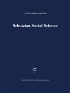 Leste Embree, Lester Embree - Schutzian Social Science
