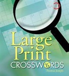 Thomas Joseph - Large Print Crosswords #6