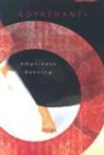Adyashanti - Emptiness Dancing