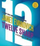 Janet Evanovich, Janet/ King Evanovich, Lorelei King - Twelve Sharp