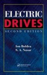 Ion Boldea, Ion Nasar Boldea, S. A. Nasar, Syed A. Nasar - Electric Drives