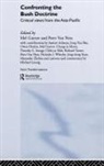Mel Gurtov, Melvin (Portland State University Gurtov, Melvin Van Ness Gurtov, Peter Van Ness, Peter Van Gurtov Ness, Peter Van Ness... - Confronting the Bush Doctrine