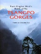 Ian Baker, Kenneth Cox, Frank Kingdon, Ken Storm, Ken Storm Jr, Ken Storm Jr. - Frank Kingdon Ward's Riddle of the Tsangpo Gorges