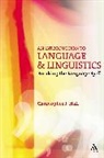 Christopher J Hall, Christopher J. Hall, Hall Christopher J. - An Introduction to Language and Linguistics