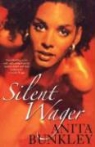 Anita R. Bunkley - Silent Wager