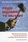 Michael Lesher, Amy Neustein, Amy/ Lesher Neustein - From Madness to Mutiny