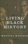 Manning Marable - Living Black History