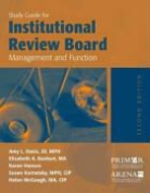 Elizabeth Bankert, Elizabeth A. Bankert, Amy Davis, Amy Bankert Davis, Amy L. Davis, Amy L./ Bankert Davis... - Study Guide for Institutional Review Board Management and Function