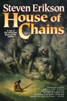 Steven Erikson - House of Chains