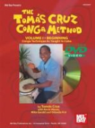 Tomas Cruz, Tomas/ Moore Cruz, Toms Cruz, Kevin Moore, TOM S CRUZ - The Tomas Cruz Conga Method