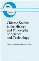 R. S. Cohen, R.S. Cohen, Robert S. Cohen, Ronald S. Cohen, Fa Dainian, Fan Dainian... - Chinese Studies in the History and Philosophy of Science and Technology