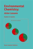 V N Bashkin, V. N. Bashkin, V.N. Bashkin - Environmental Chemistry: Asian Lessons