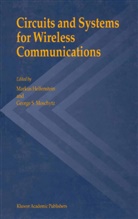 Marku Helfenstein, Markus Helfenstein, George S. Moschytz, S Moschytz, S Moschytz - Circuits and Systems for Wireless Communications