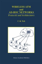 C K Toh, C. K. Toh - Wireless ATM and Ad-Hoc Networks