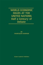 Mahfuzur Rahman - World Economic Issues at the United Nations