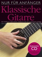 Joe Bennett, Gerald Goodwin, Bosworth Music - 'Nur für Anfänger' - Klassische Gitarre (inkl. CD)